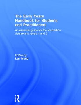 Trodd |  The Early Years Handbook for Students and Practitioners | Buch |  Sack Fachmedien