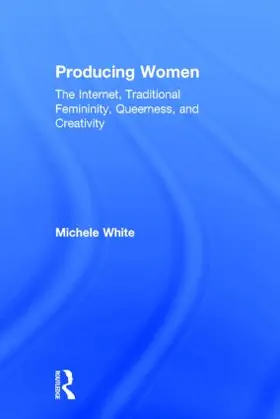 White |  Producing Women | Buch |  Sack Fachmedien