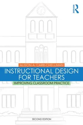 Carr-Chellman |  Instructional Design for Teachers | Buch |  Sack Fachmedien