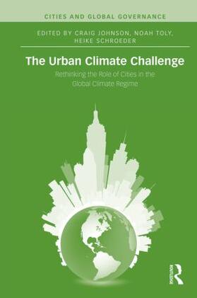 Johnson / Toly / Schroeder |  The Urban Climate Challenge | Buch |  Sack Fachmedien