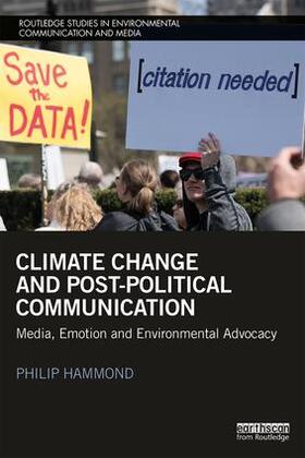 Hammond |  Climate Change and Post-Political Communication | Buch |  Sack Fachmedien