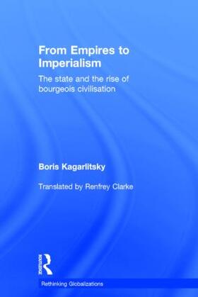 Kagarlitsky |  From Empires to Imperialism | Buch |  Sack Fachmedien