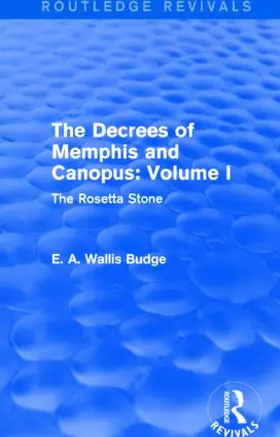 Budge |  The Decrees of Memphis and Canopus: Vol. I | Buch |  Sack Fachmedien