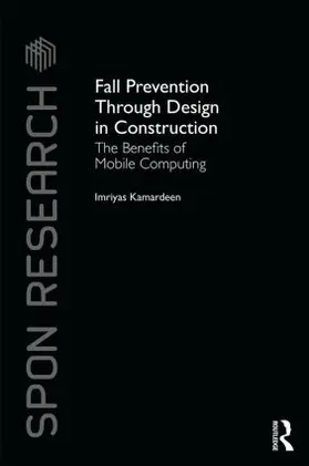 Kamardeen |  Fall Prevention Through Design in Construction | Buch |  Sack Fachmedien