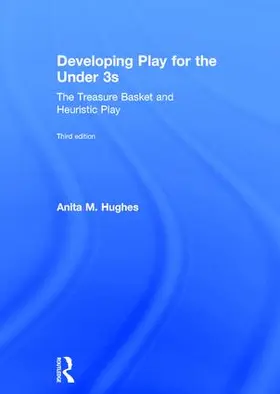 Hughes |  Developing Play for the Under 3s | Buch |  Sack Fachmedien