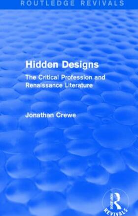 Crewe |  Hidden Designs (Routledge Revivals) | Buch |  Sack Fachmedien