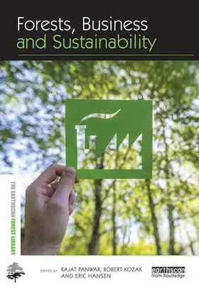 Panwar / Kozak / Hansen |  Forests, Business and Sustainability | Buch |  Sack Fachmedien