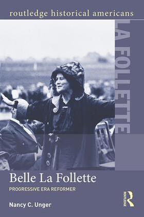 Unger |  Belle La Follette | Buch |  Sack Fachmedien