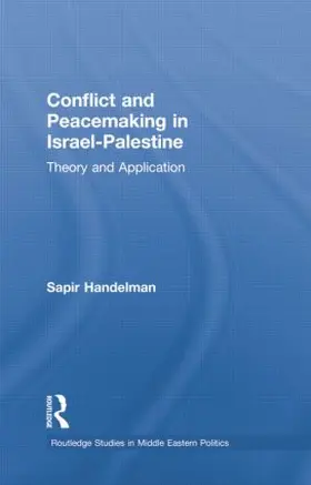 Handelman |  Conflict and Peacemaking in Israel-Palestine | Buch |  Sack Fachmedien