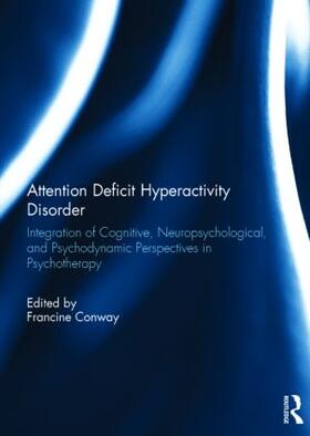Conway |  Attention Deficit Hyperactivity Disorder | Buch |  Sack Fachmedien