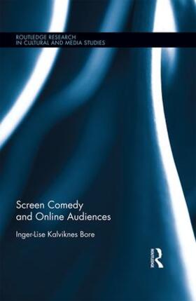 Bore |  Screen Comedy and Online Audiences | Buch |  Sack Fachmedien