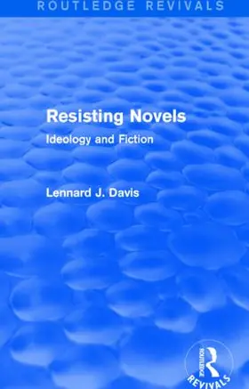 Davis |  Resisting Novels (Routledge Revivals) | Buch |  Sack Fachmedien