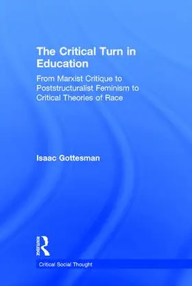 Gottesman |  The Critical Turn in Education | Buch |  Sack Fachmedien