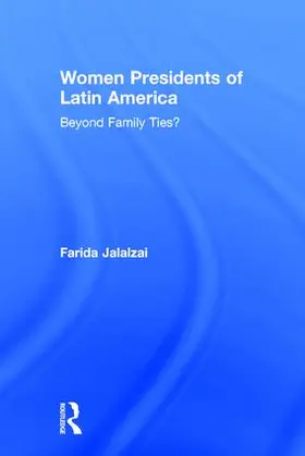 Jalalzai |  Women Presidents of Latin America | Buch |  Sack Fachmedien