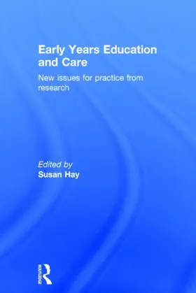 Hay |  Early Years Education and Care | Buch |  Sack Fachmedien