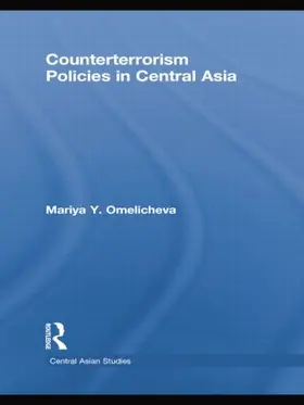 Omelicheva |  Counterterrorism Policies in Central Asia | Buch |  Sack Fachmedien