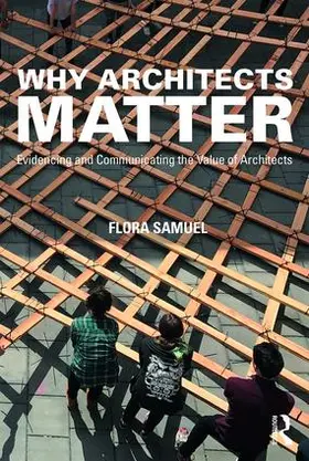 Samuel |  Why Architects Matter | Buch |  Sack Fachmedien