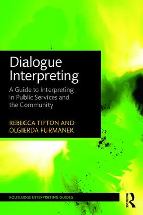 Tipton / Furmanek |  Dialogue Interpreting | Buch |  Sack Fachmedien