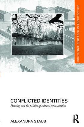 Staub |  Conflicted Identities | Buch |  Sack Fachmedien