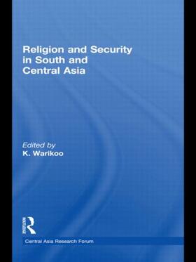 Warikoo |  Religion and Security in South and Central Asia | Buch |  Sack Fachmedien