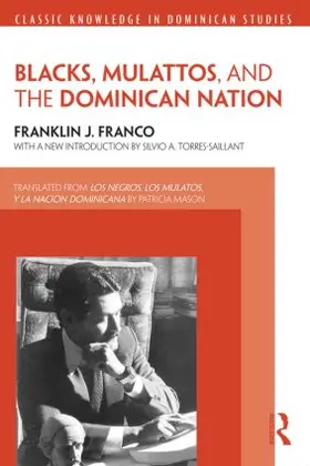 Franco |  Blacks, Mulattos, and the Dominican Nation | Buch |  Sack Fachmedien