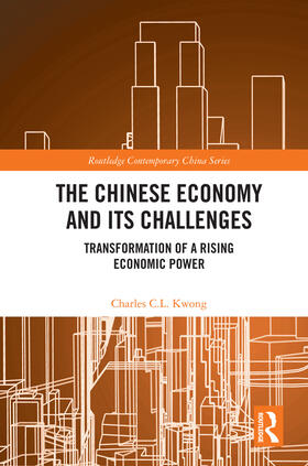 Kwong |  The Chinese Economy and its Challenges | Buch |  Sack Fachmedien