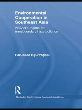 Nguitragool |  Environmental Cooperation in Southeast Asia | Buch |  Sack Fachmedien