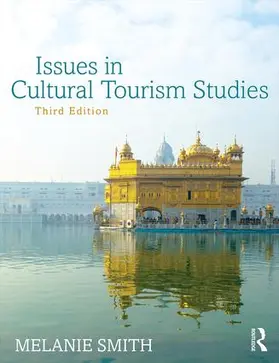 Smith |  Issues in Cultural Tourism Studies | Buch |  Sack Fachmedien