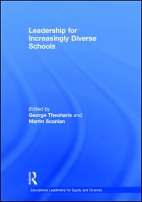 Theoharis / Scanlan |  Leadership for Increasingly Diverse Schools | Buch |  Sack Fachmedien