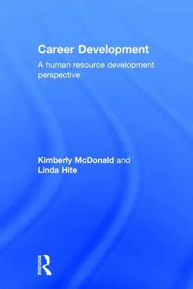 McDonald / Hite |  Career Development | Buch |  Sack Fachmedien