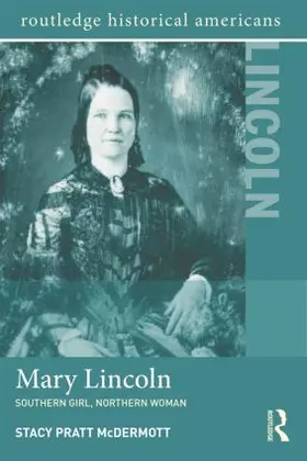 McDermott |  Mary Lincoln | Buch |  Sack Fachmedien