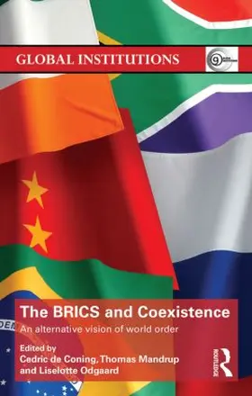 de Coning / Mandrup / Odgaard |  The BRICS and Coexistence | Buch |  Sack Fachmedien