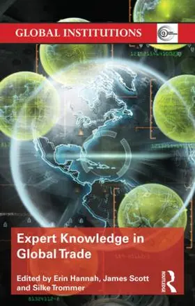 Hannah / Scott / Trommer |  Expert Knowledge in Global Trade | Buch |  Sack Fachmedien