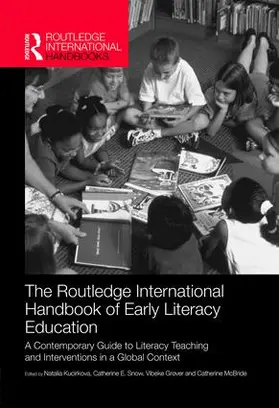 Kucirkova / Snow / Grøver |  The Routledge International Handbook of Early Literacy Education | Buch |  Sack Fachmedien