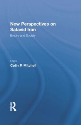 Mitchell |  New Perspectives on Safavid Iran | Buch |  Sack Fachmedien