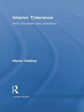 Gabbay |  Islamic Tolerance | Buch |  Sack Fachmedien