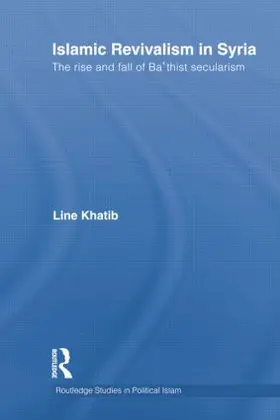 Khatib |  Islamic Revivalism in Syria | Buch |  Sack Fachmedien