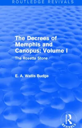 Budge |  The Decrees of Memphis and Canopus: Vol. I | Buch |  Sack Fachmedien