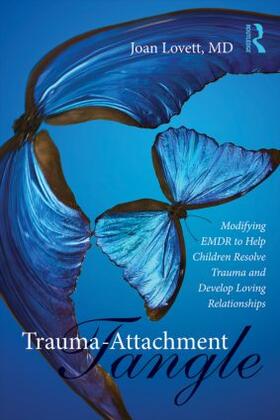 Lovett |  Trauma-Attachment Tangle | Buch |  Sack Fachmedien