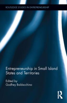 Baldacchino |  Entrepreneurship in Small Island States and Territories | Buch |  Sack Fachmedien