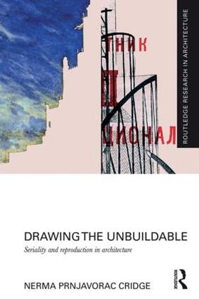 Cridge |  Drawing the Unbuildable | Buch |  Sack Fachmedien