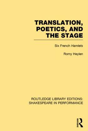 Heylen |  Translation, Poetics, and the Stage | Buch |  Sack Fachmedien