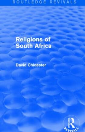 Chidester |  Religions of South Africa | Buch |  Sack Fachmedien