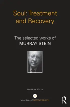 Stein |  Soul: Treatment and Recovery | Buch |  Sack Fachmedien