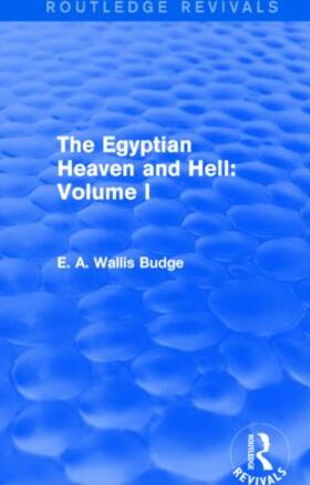 Budge |  The Egyptian Heaven and Hell: Volume I | Buch |  Sack Fachmedien