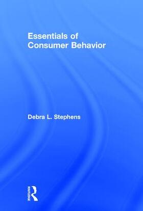 Stephens |  Essentials of Consumer Behavior | Buch |  Sack Fachmedien