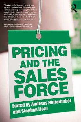 Hinterhuber / Liozu |  Pricing and the Sales Force | Buch |  Sack Fachmedien