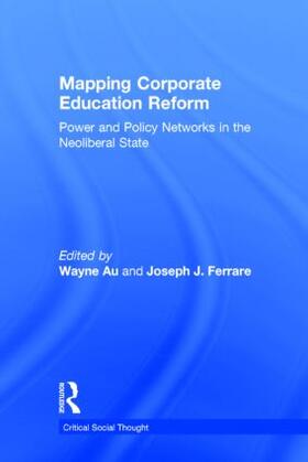 Au / Ferrare |  Mapping Corporate Education Reform | Buch |  Sack Fachmedien