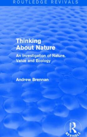 Brennan |  Thinking about Nature | Buch |  Sack Fachmedien