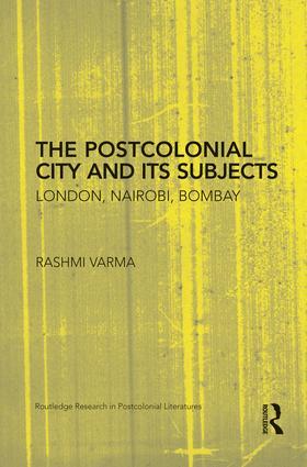 Varma |  The Postcolonial City and its Subjects | Buch |  Sack Fachmedien